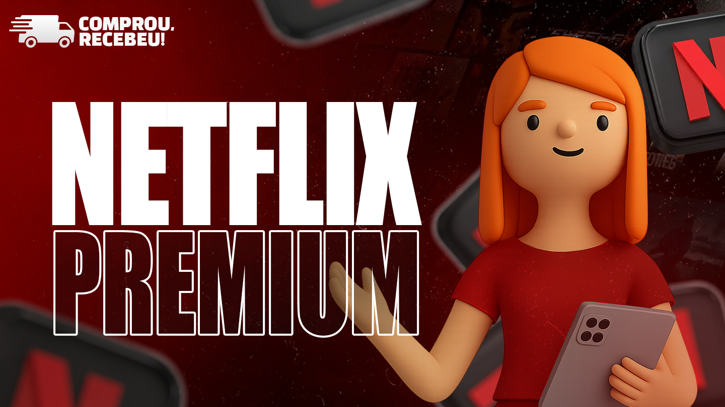 NETFLIX - TELA PRIVADA - PLANO MENSAL 30 DIAS